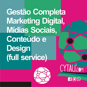 Gestão Completa Marketing Digital, Mídias Sociais, Conteúdo e Design (full service)